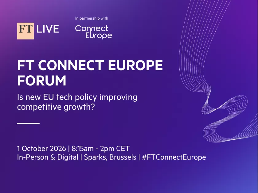 FT CONNECT EUROPE FORUM